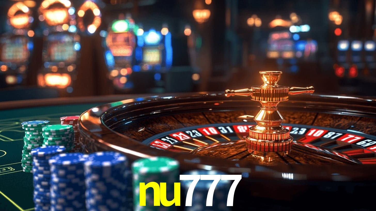 nu777 - Tudo Começa no Cassino - nu777.com